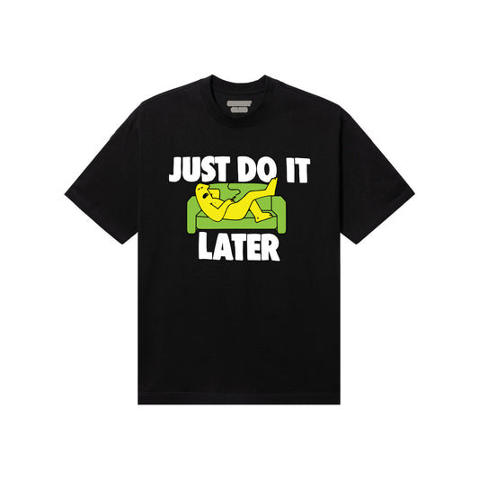 SC Just Do It Later Tee (Black)